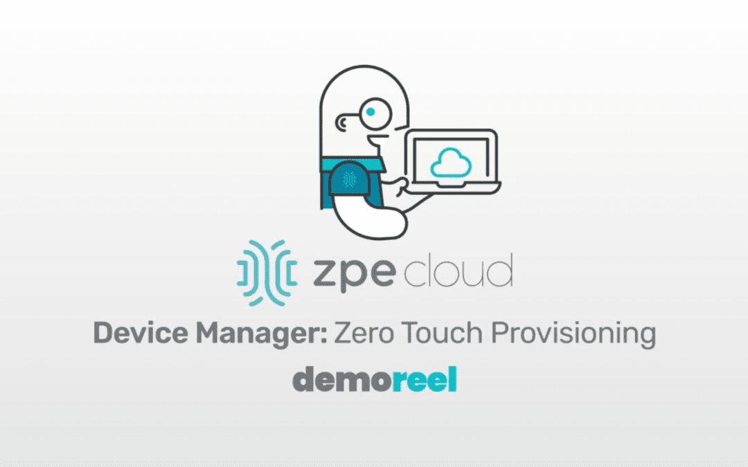 Demo: Fully Provision Edge Network Workloads with Nodegrid